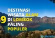 9 Destinasi Wisata di Lombok paling Populer