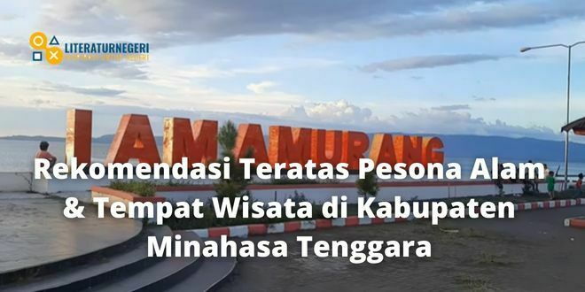 Rekomendasi Teratas Pesona Alam & Tempat Wisata di Kabupaten Minahasa Tenggara