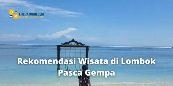 Rekomendasi Wisata di Lombok Pasca Gempa