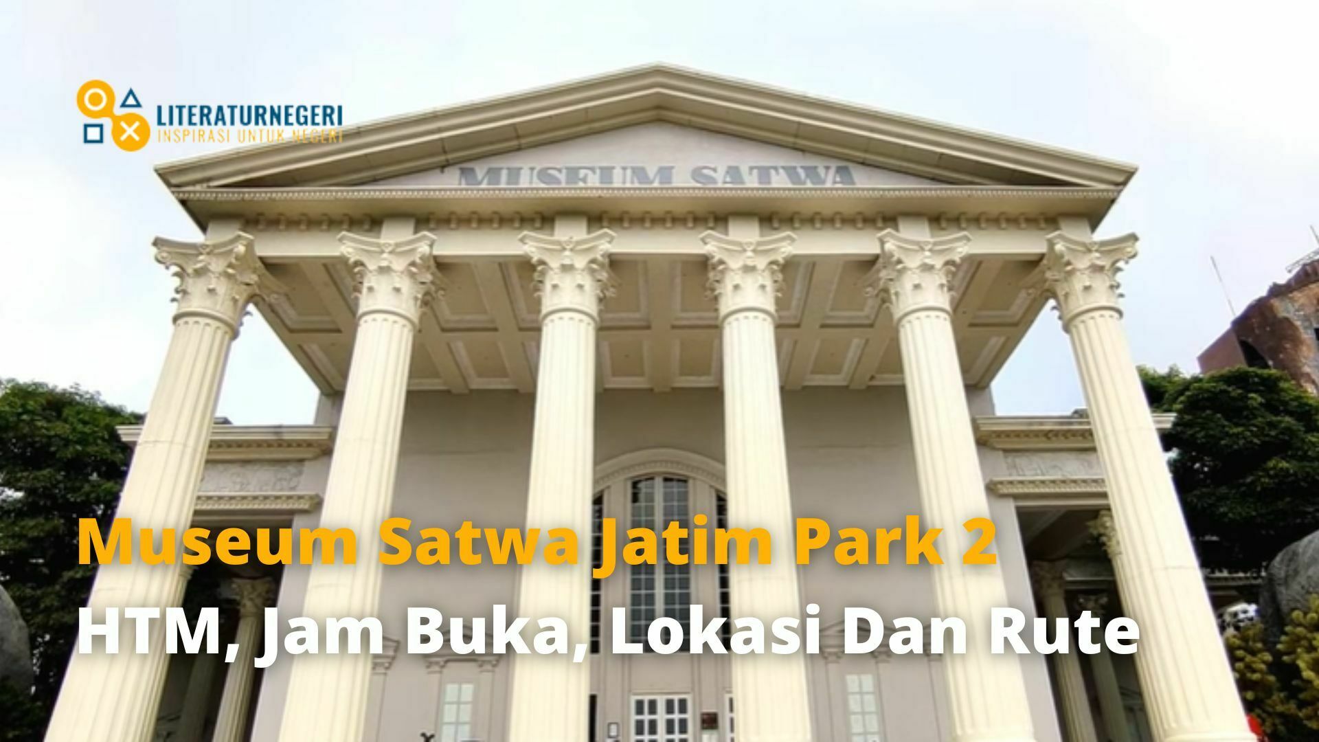 Museum Satwa Jatim Park 2 HTM, Jam Buka, Lokasi Dan Rute ...