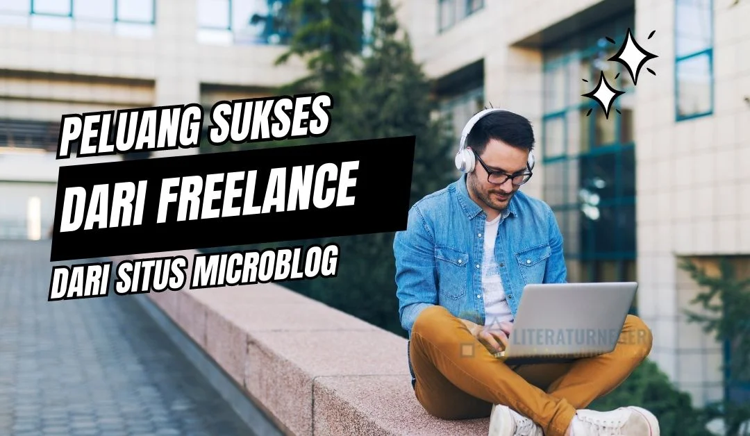 Peluang Menjadi Freelancer Sukses Dengan Situs Micro Jobs