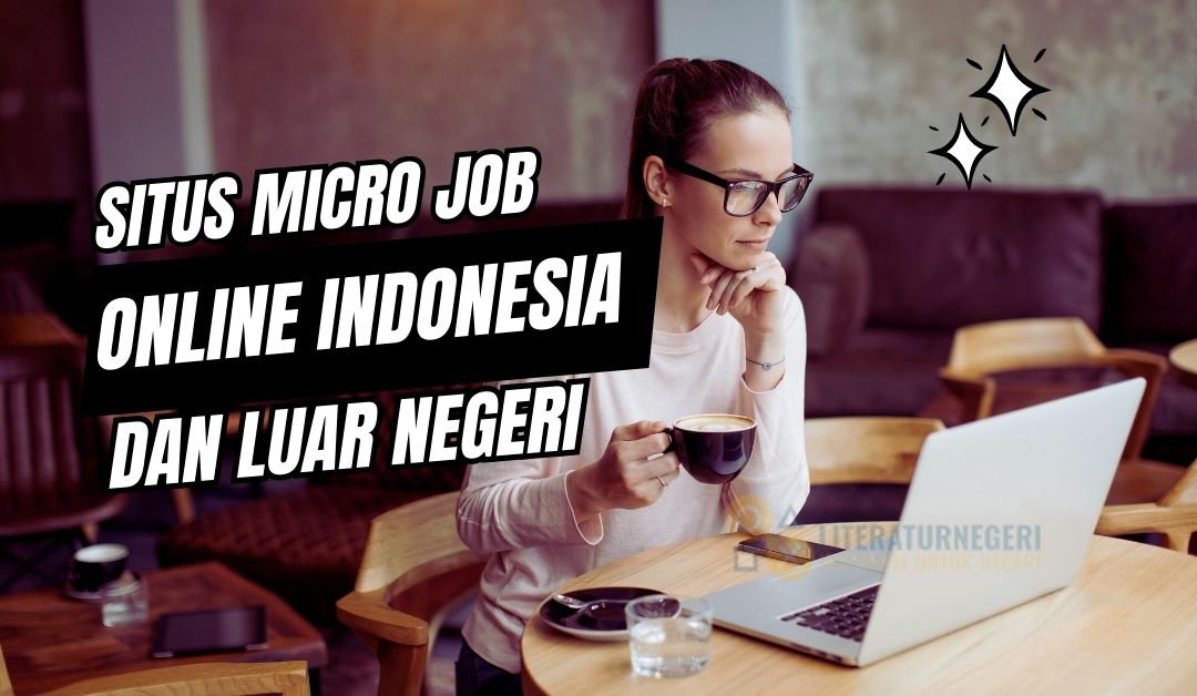 Situs Micro Jobs Online di Indonesia dan Luar Negri